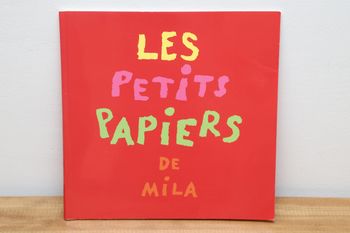 Les petits papiers de Mila