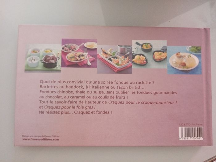 Livre craquez pour les fondues et raclettes! (Catherine méry) - photo numéro 2