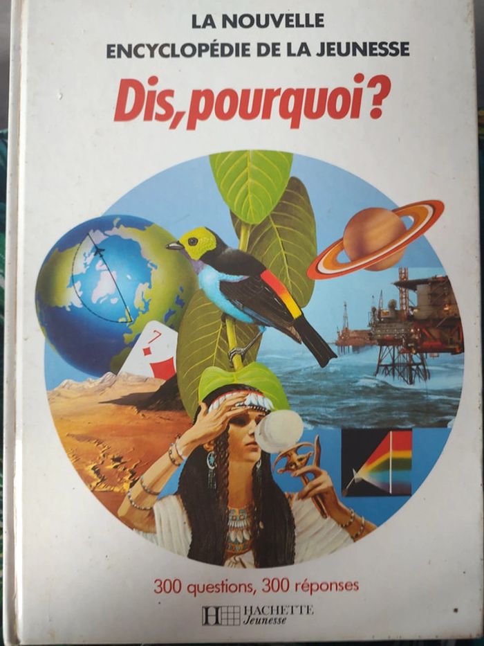 La nouvelle encyclopédie de la jeunesse Dis, pourquoi ?