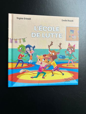 Livre L’école de lutte Hachette jeunesse