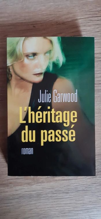 Livre L'héritage du passé de Julie Garwood