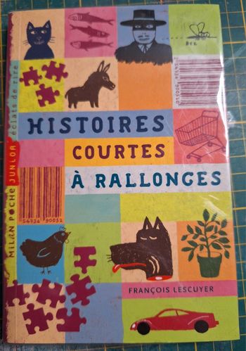 Livre "histoires courtes à rallonges" en très bon état