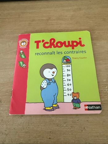 «T’choupi reconnaît les contraires»