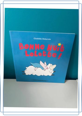 Livre école des loisirs bonne nuit ma cocotte de Clothilde Delacroix