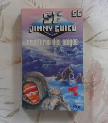 Créatures des neiges de Jimmy Guieu n°56 Ed. Plon