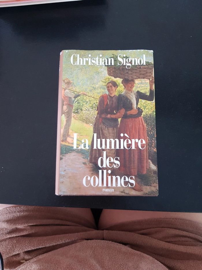 La lumière des collines - Christian Signol