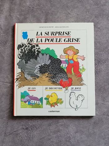 La surprise de la poule grise Par Gilles Petit, Dina Kathelyn