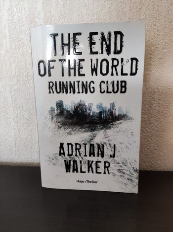 Livre The end of the World running club de Adrian J.Walker