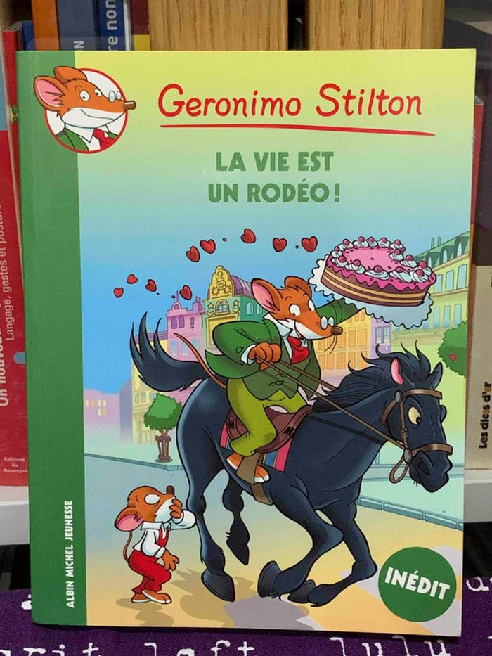 La vie est un rodéo! Geronimo Stilton