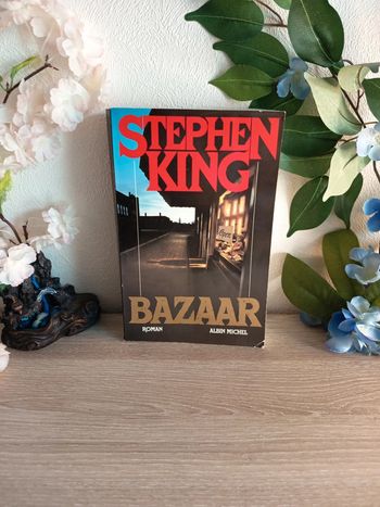 Bazaar – Stephen King – Éditions Albin Michel