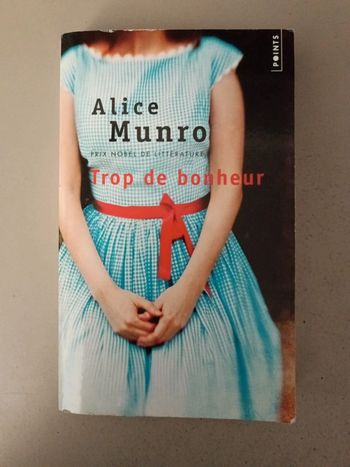 Alice Munro trop de bonheur