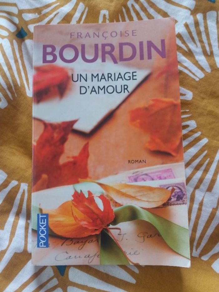Livre Françoise Bourdin un mariage d'amour
