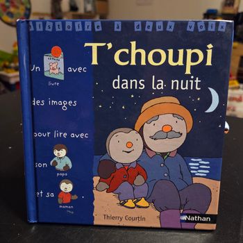 Livre enfant Nathan une histoire a deux voix T’Choupi