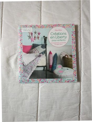livre creations en liberty pour enfants édition mango