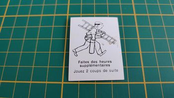 Carte chance Faites des heures supplémentaires pièce jeu de société Défense d'afficher Gay-Play #C02