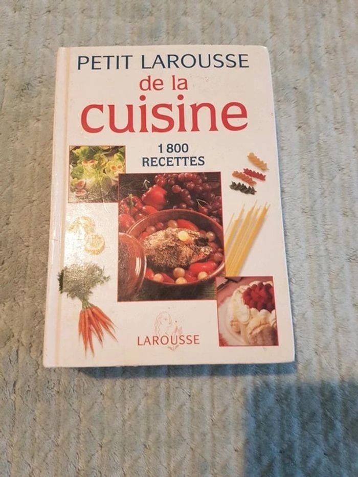 Larousse de cuisine 1800 recettes de a à z