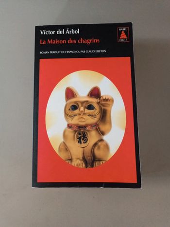 La maison des chagrins Victor del arbol