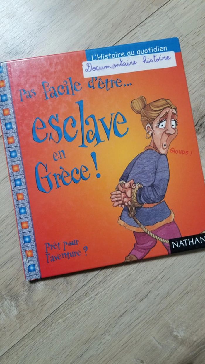 Pas facile d'être esclave en Grèce !