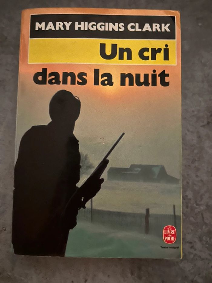 Un cri dans la nuit - Mary Higgins Clark
