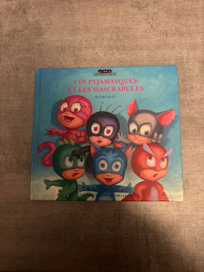 Livre les Pyjamasques et les mascrapules
