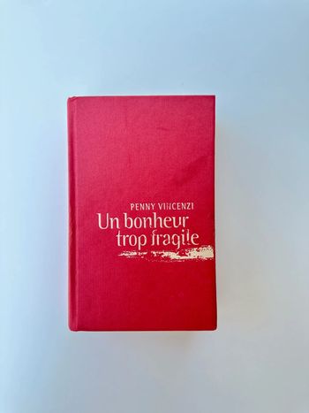 Livre - un bonheur trop fragile