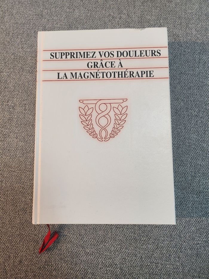 Livre supprimez vos douleurs grâce à la magnetotherapie