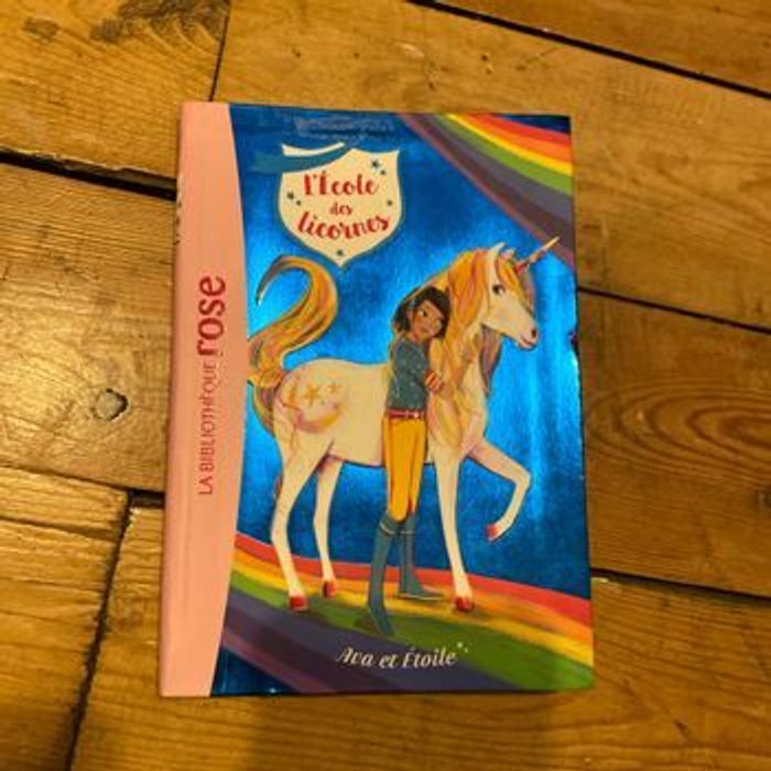 Livre l’école des licornes Ava et Étoile la bibliothèque rose dès 6 ans