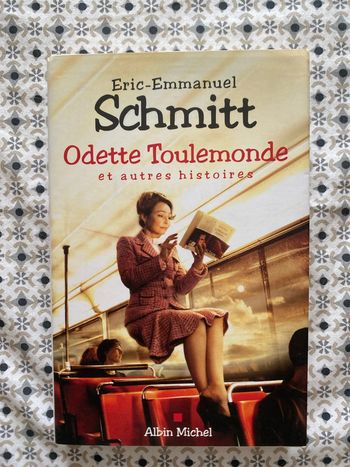 Odette Toulemonde et autres histoires de Emmanuel Schmitt