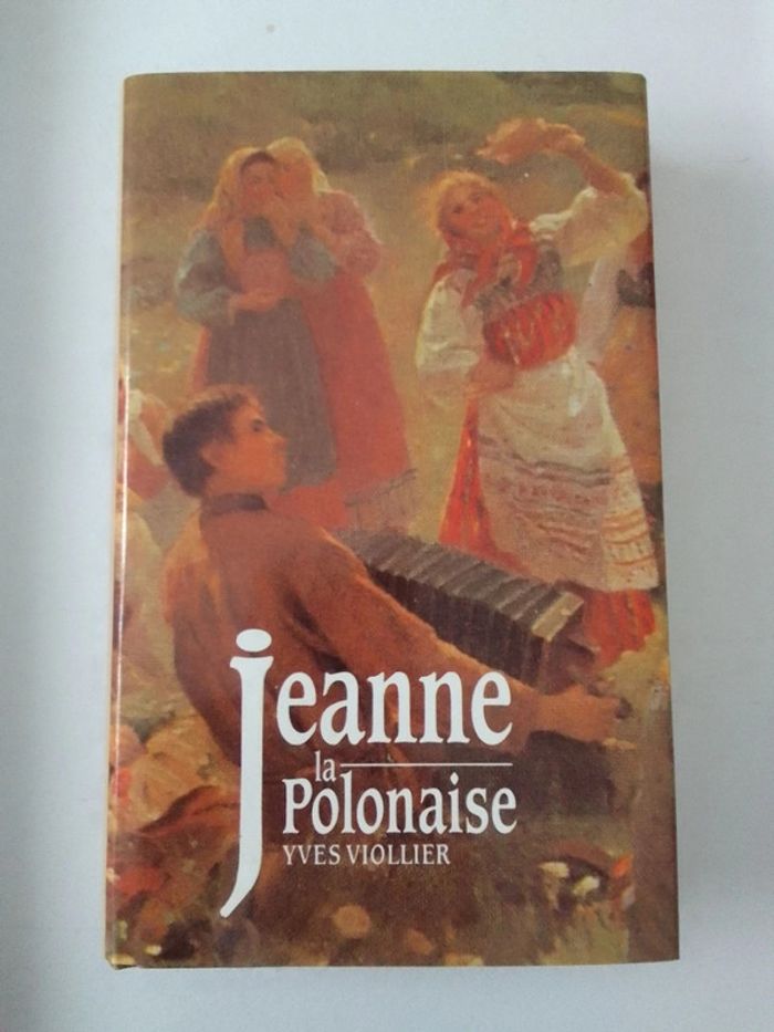 Yves Viollier - Jeanne la Polonaise