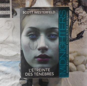 L'étreinte des ténèbres T2 Midnighters de Scott Westerfeld