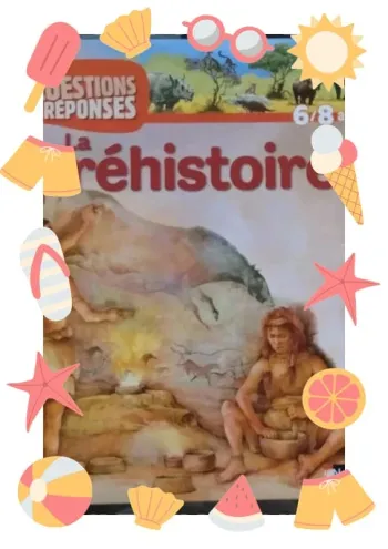 Livre "question-réponse :la préhistoire"