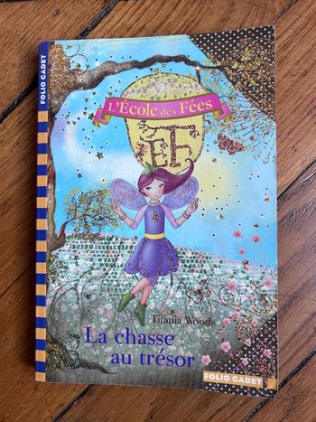 Livre L’école des fées la chasse au trésor- Titania Woods - Folio Cadet