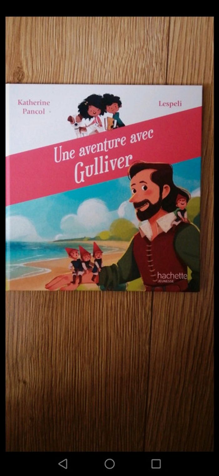 Une aventure avec Gulliver