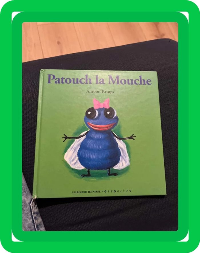 Livre antoon krings patouch la mouche