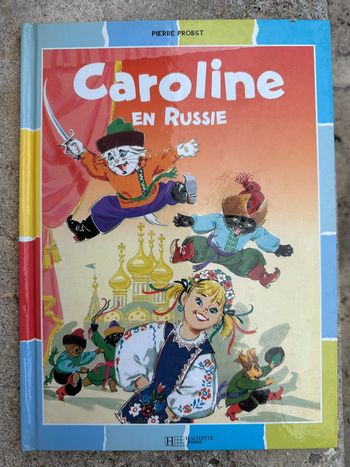 Livre rare couleurs multicolore Pierre Probst Caroline en Russie
