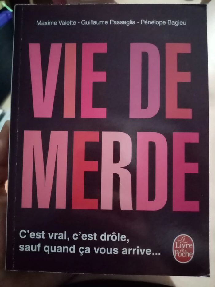 Vie de merde