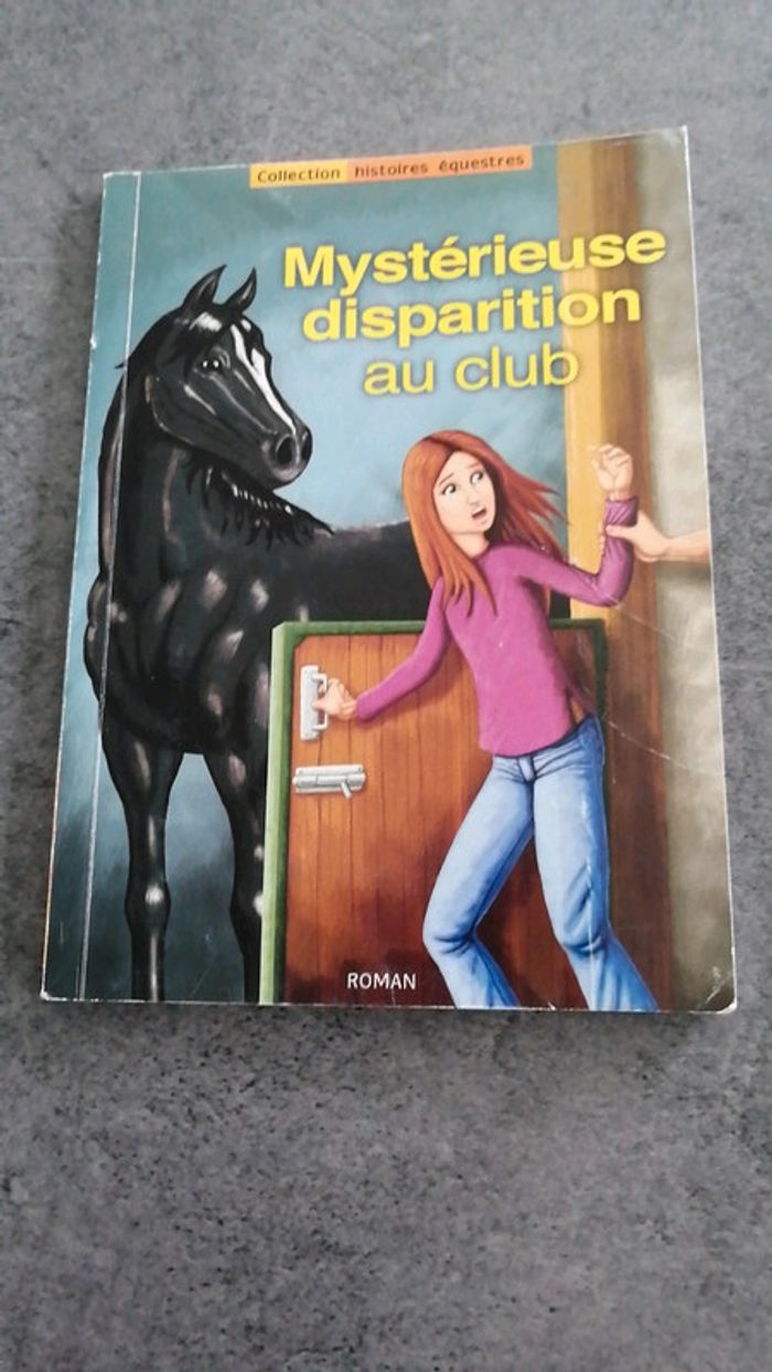 Livre mystérieuse disparition au club