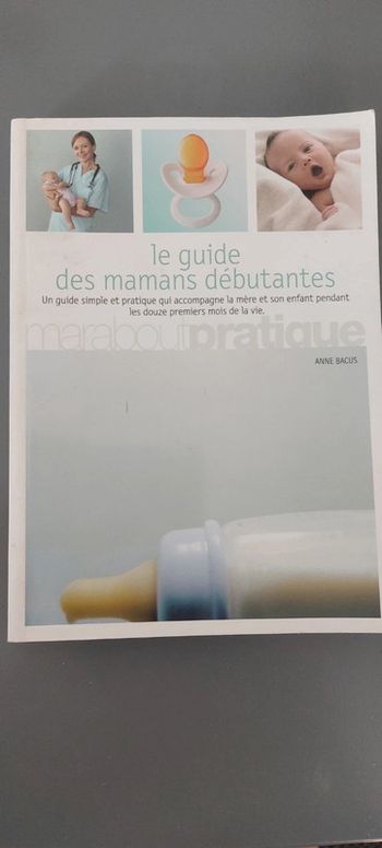 Guide des mamans débutantes