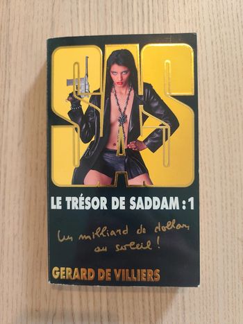 SAS le trésor de Saddam 1 Gérard de Villiers 9782842677909