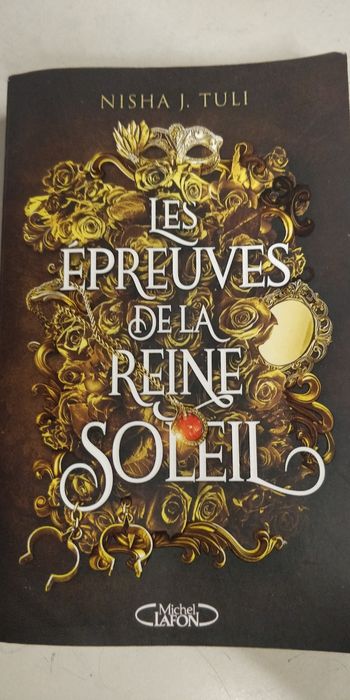 Les épreuves de la Reine Soleil