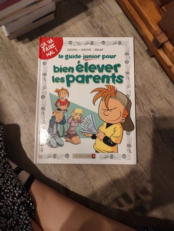 Le guide junior pour bien élever les parents