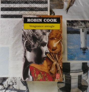 Vengeance aveugle de Robin Cook Ed. Livre de Poche