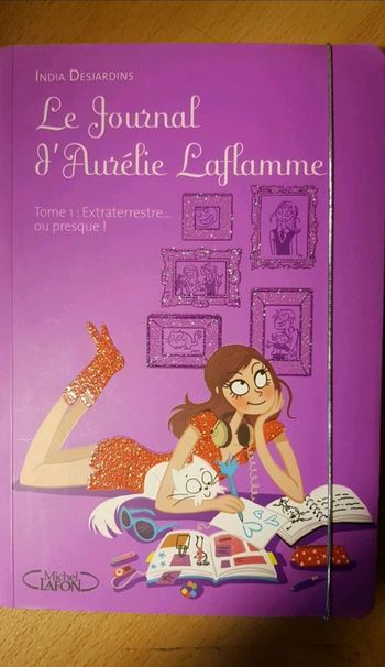 Le.journal d'Aurelie Laflamme - India Desjardin