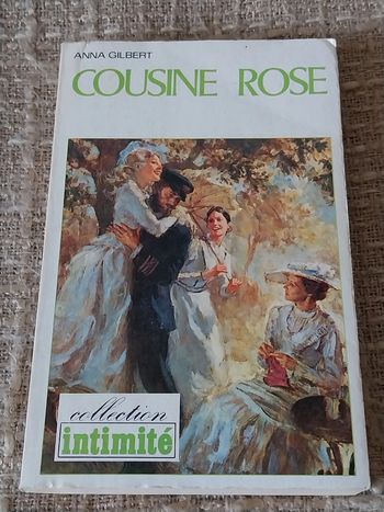 Cousine Rose Anna Gilbert collection intimité