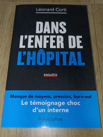 Dans l'enfer de l'hôpital par Léonard Corti