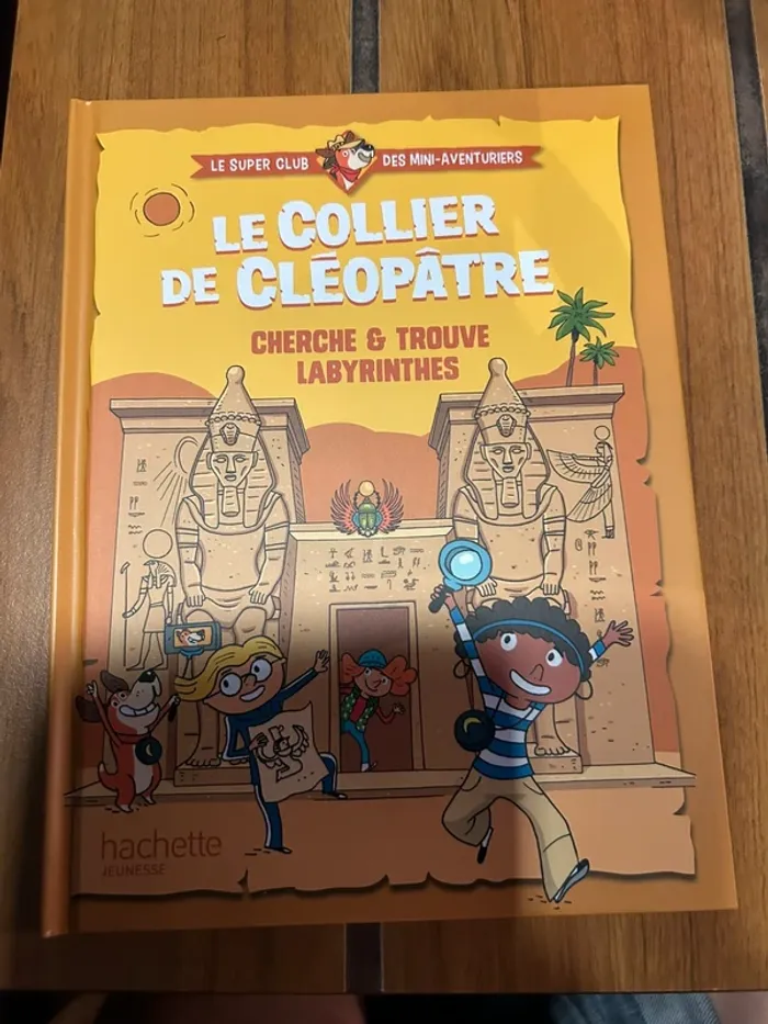 Livre le collier de cleopatre collection le super club des mini-aventuriers hachette jeunesse