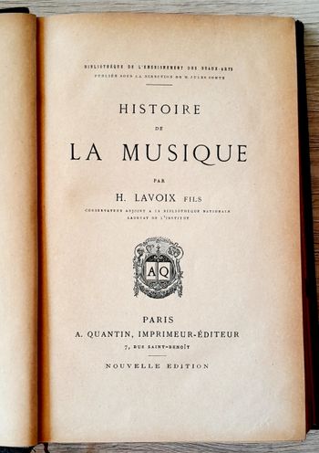 histoire de la musique H. Lavoix fils conservateur adjoint à la bibliothèque nationale