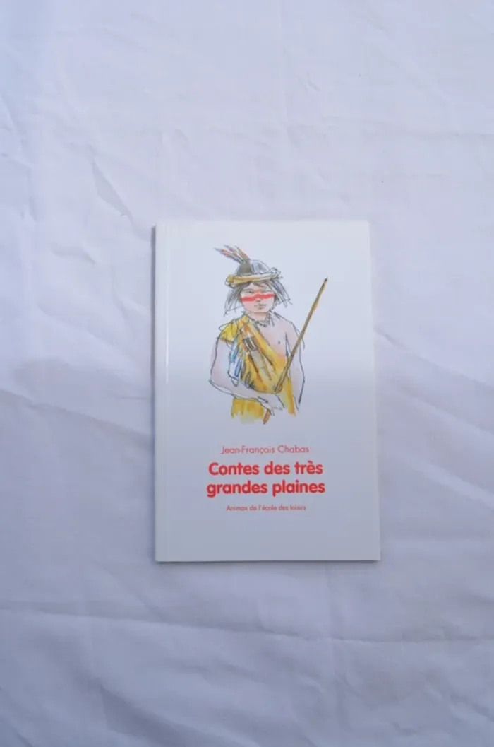 Jean-François Chabas - Contes des très grandes plaines