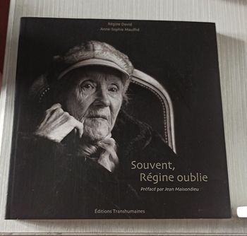 🌷 Livre Souvent, Regine oublie de Régine David et Anne-Sophie Mauffré 🌷