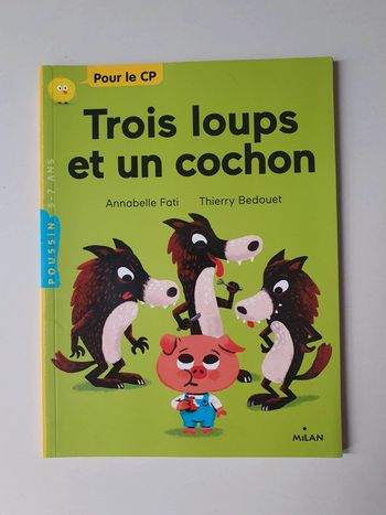 Livre Trois loups et un cochon